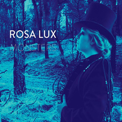 Rosa Lux: Monsters